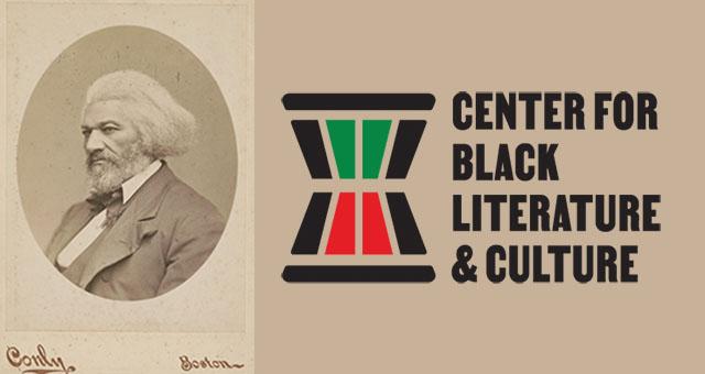 Portrait of Frederick Douglass and the logo of the Center for Black Literature & Culture