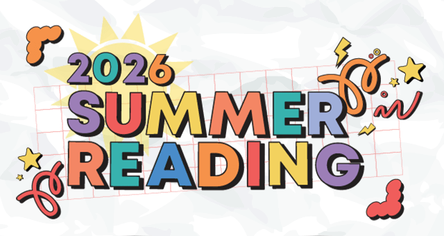 2026 Summer Reading program with a sun, stars, squiggles, and confetti.